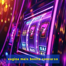 vagina mais bonita concurso